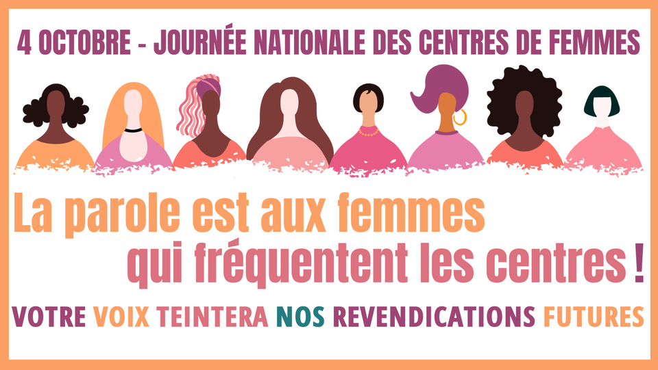 4 octobre 2022 - La parole est aux femmes qui fréquentent les centres !