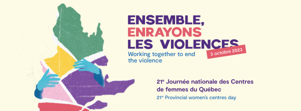 Women’s Centres are also Engaged in the Struggle to End Violence.
